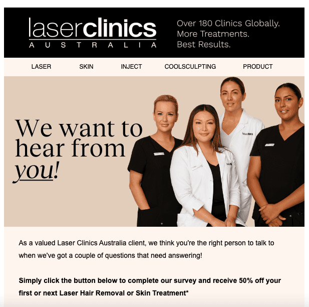 Laser Clinics Australia email survey gifting their clients 50% off their next treatment