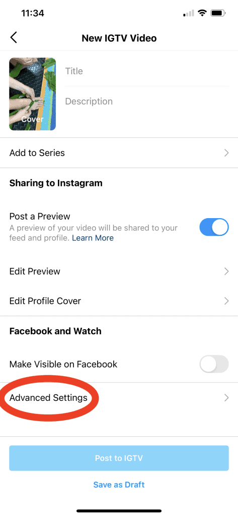 Screenshot of an IGTV upload page with a red circle around the Advanced Settings button.